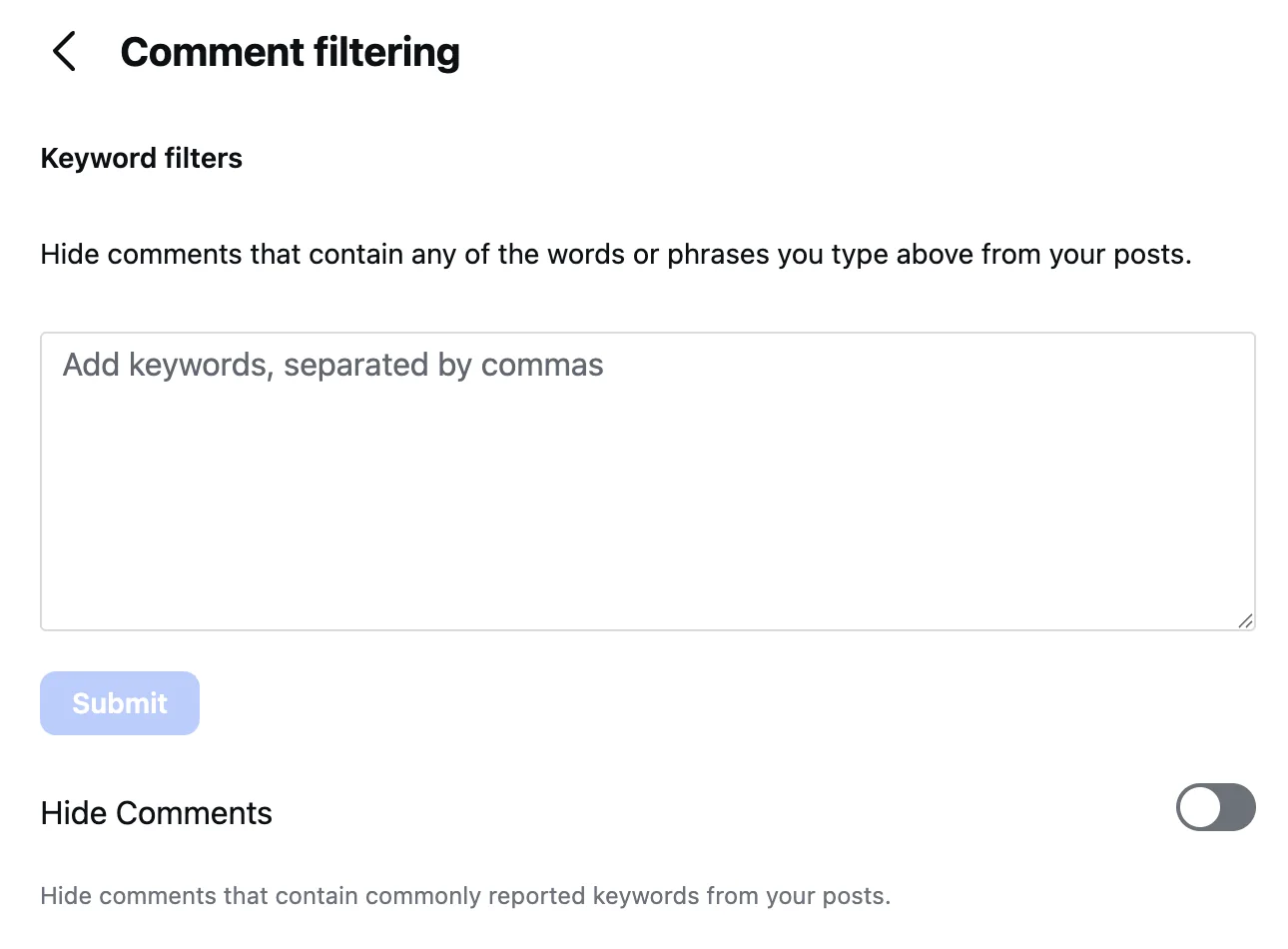 The Comment filtering page on the web: the keyword box, Submit, and a second Hide Comments switch, off on this account.