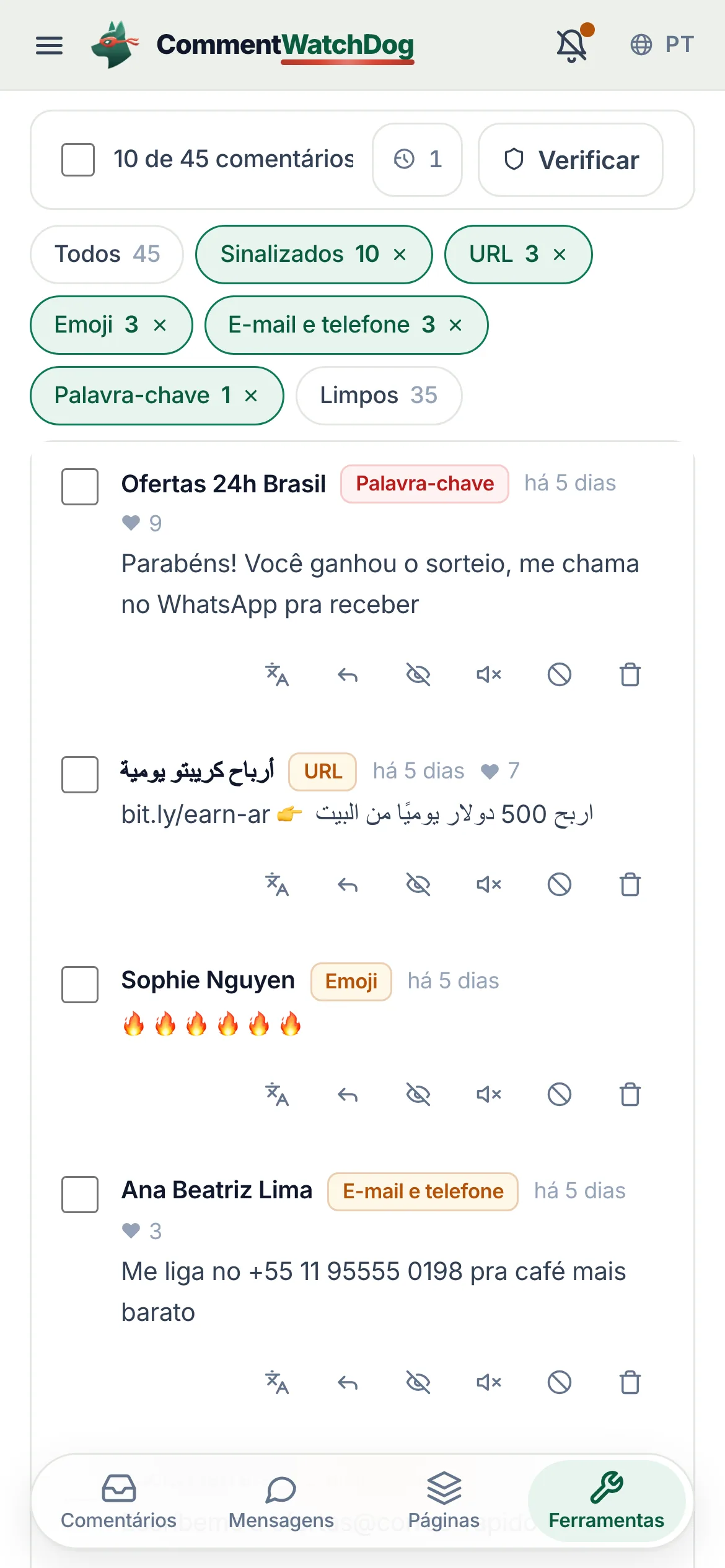 Filtre o que importa. Todos, Sinalizados, Limpos, Suas respostas ou um rótulo. Os sinalizados são a varredura.