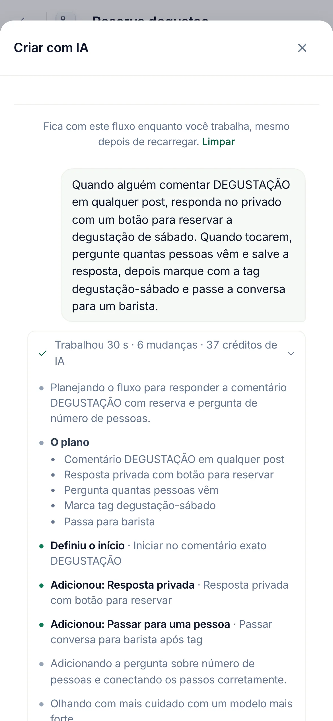 O Criar com IA no celular, como um painel sobre o canvas: o pedido da reserva de degustação e a rodada aberta, cada mudança com o motivo, uma delas marcada Corrigiu uma configuração no caminho.