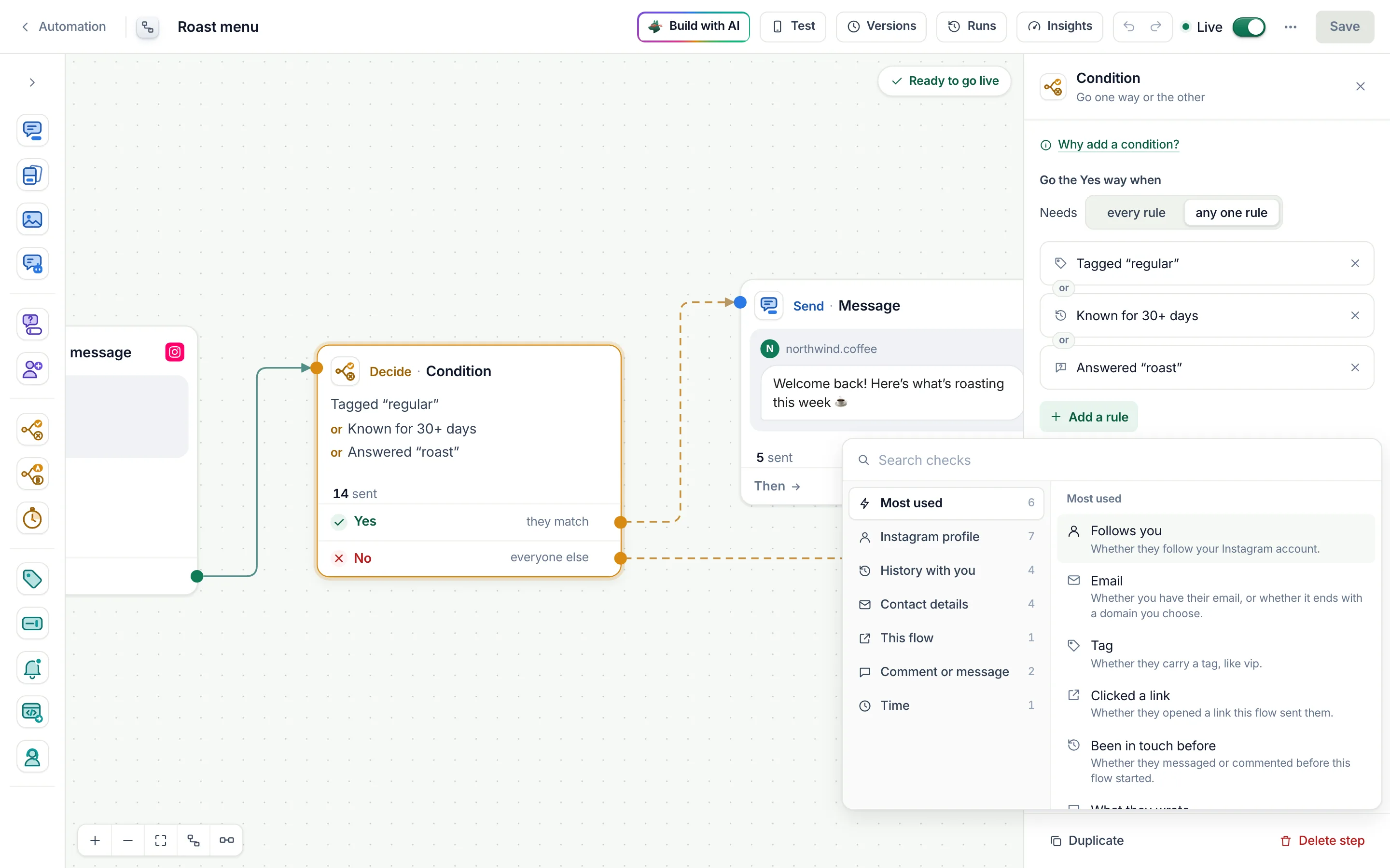 The flow builder with a Condition selected: three rules joined by or, and the check picker open on Most used beside the groups Instagram profile, History with you, Contact details, This flow, Comment or message and Time.