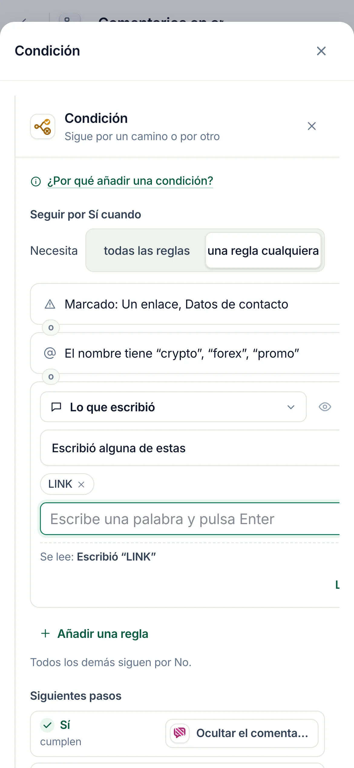 Lo mismo en un teléfono: la regla Marcado, y Sí lleva a Ocultar el comentario.