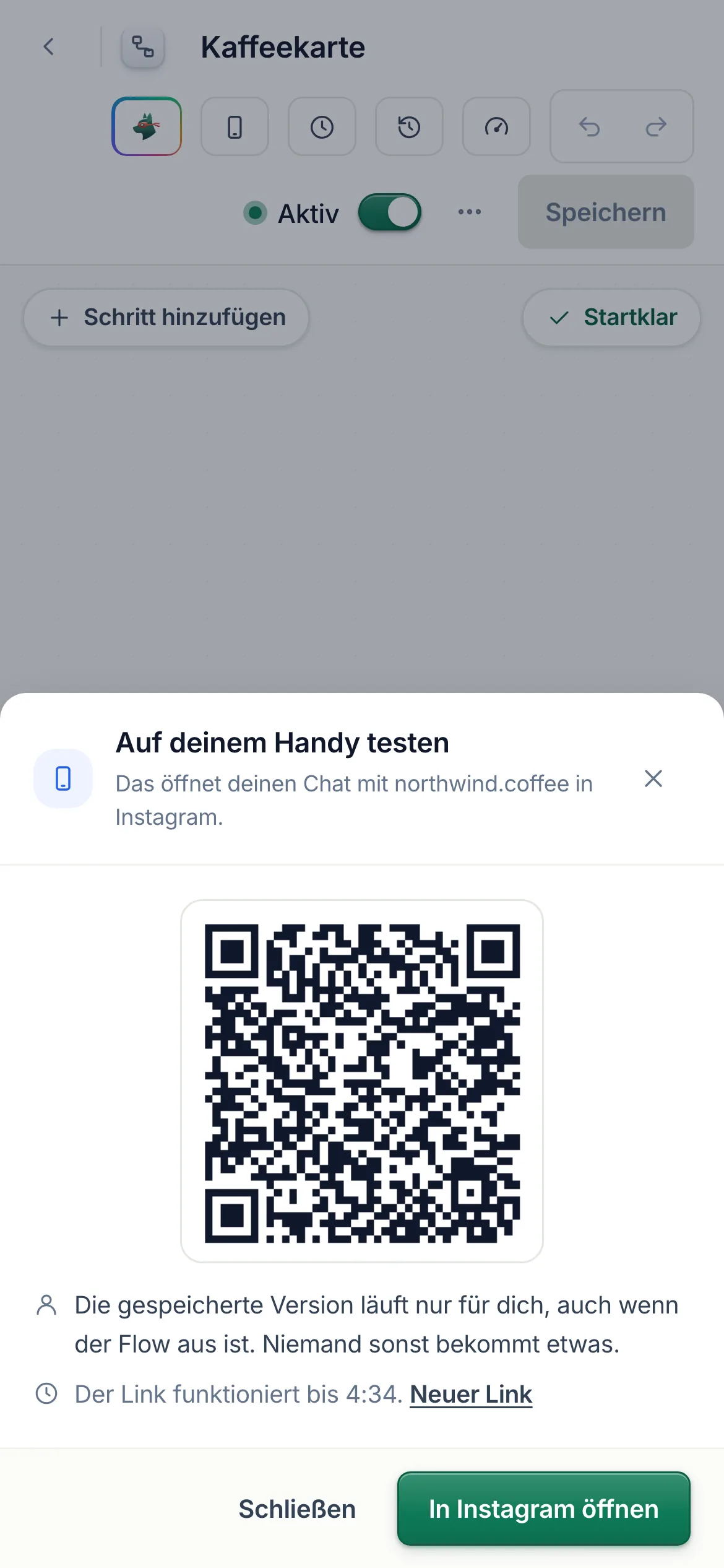 Auf deinem Handy testen: ein QR-Code, der deinen Chat mit northwind.coffee öffnet, der Hinweis, dass die gespeicherte Version nur für dich läuft, und die Uhrzeit, bis zu der der Link funktioniert.