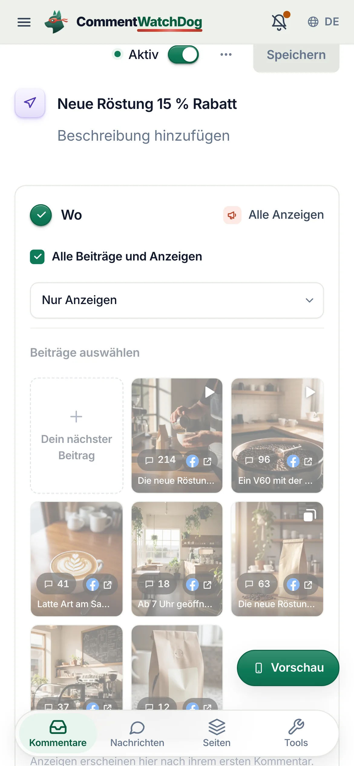 Die Kommentar-zu-DM-Automatisierung Neue Röstung 15&nbsp;% Rabatt auf der Facebook-Seite Northwind Coffee, auf Aktiv gestellt: Unter „Wo“ ist „Alle Beiträge und Anzeigen“ angehakt und auf „Nur Anzeigen“ gestellt, und der Chip daneben zeigt „Alle Anzeigen“.