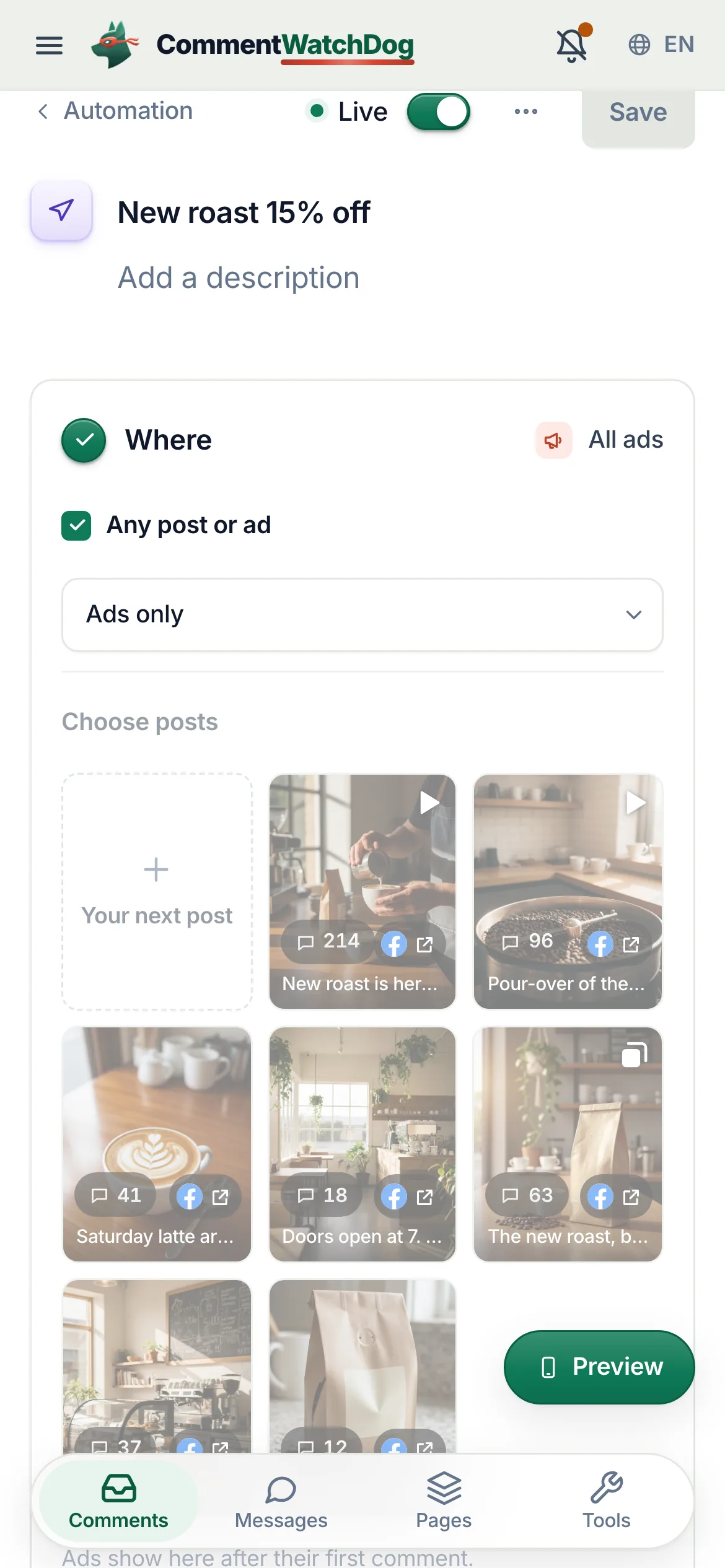 The comment to DM automation New roast 15% off on the Facebook Page Northwind Coffee, switched to Live: under Where, Any post or ad is ticked and set to Ads only, and the chip beside it reads All ads.