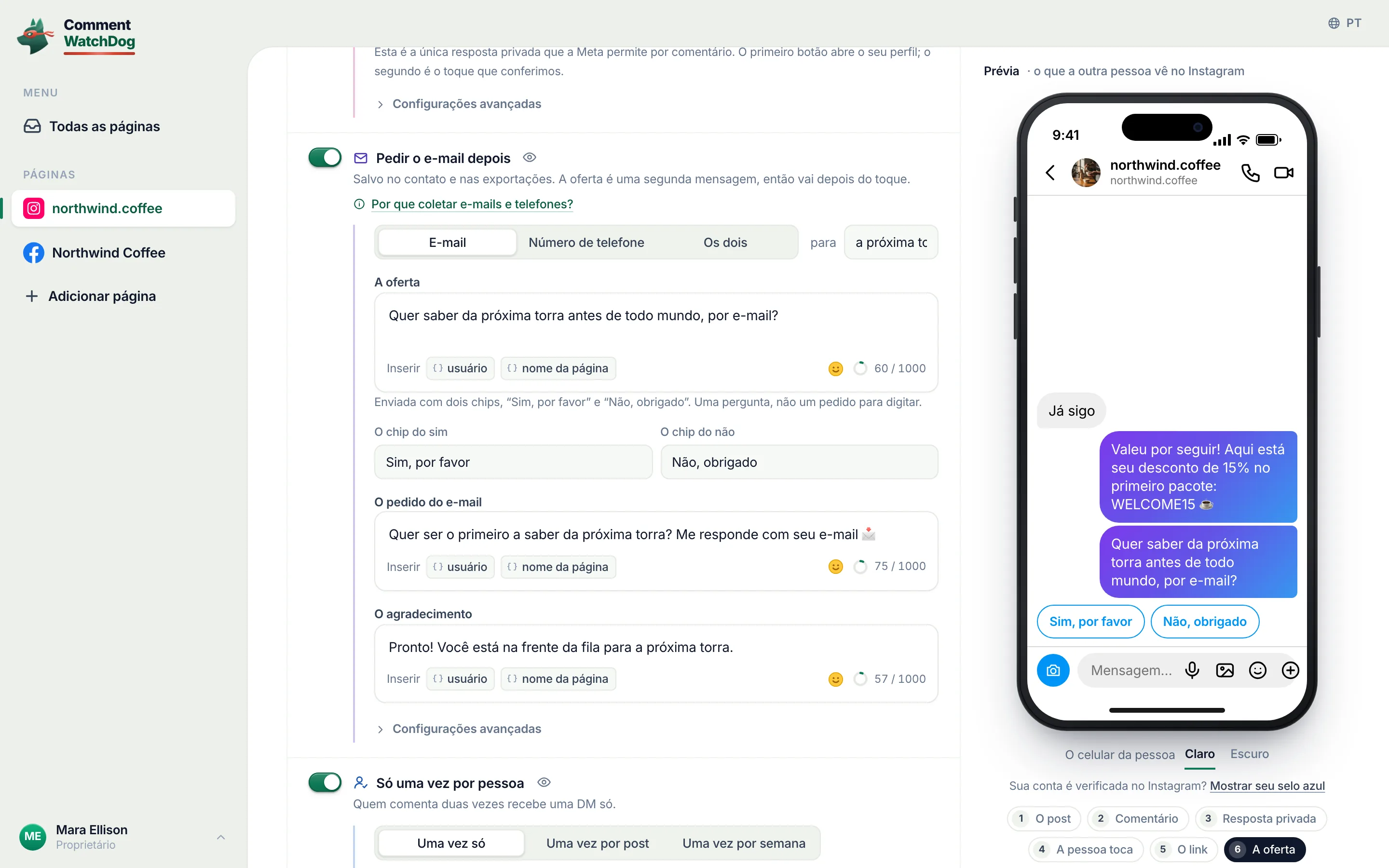 O editor de comentário para DM com Pedir o e-mail depois ligado: e-mail escolhido, a oferta com Sim, por favor e Não, obrigado, o pedido do e-mail, o agradecimento e a prévia do Instagram com a oferta.
