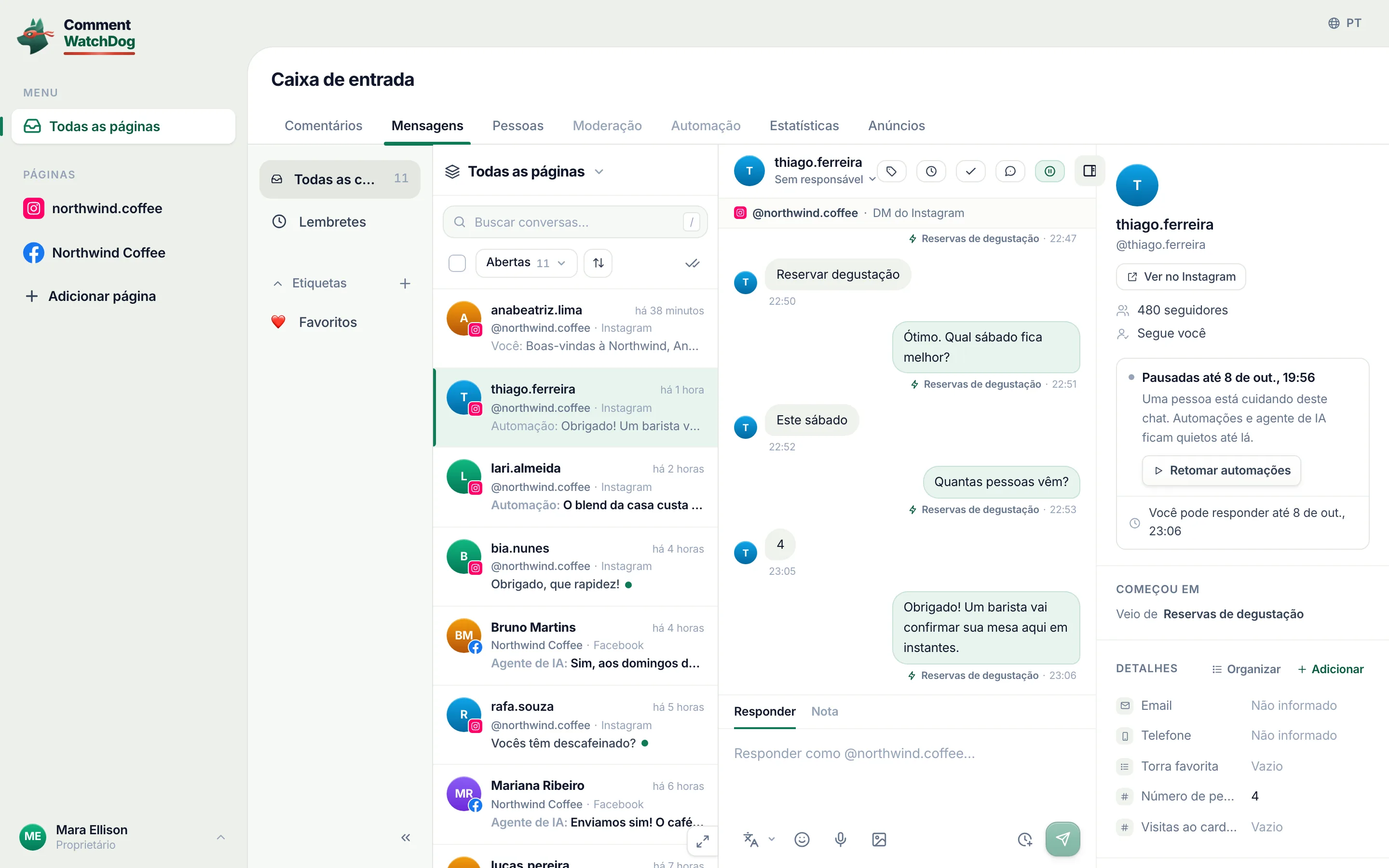 O chat que foi passado: Pausadas até, uma pessoa está cuidando dele, e Retomar automações.
