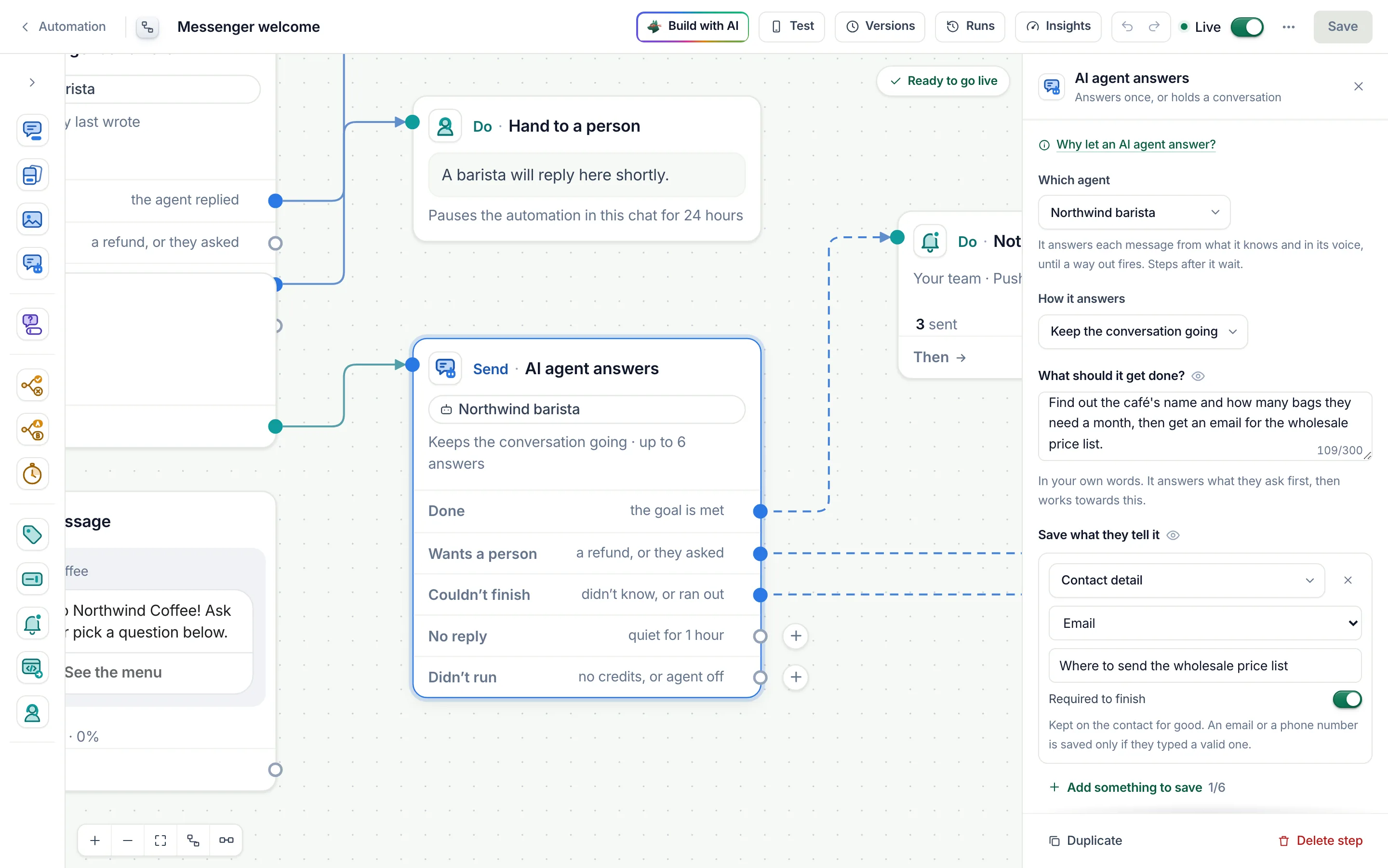 The AI agent step set to Keep the conversation going in the flow builder: its goal and one Save what they tell it row, an email that is required to finish.
