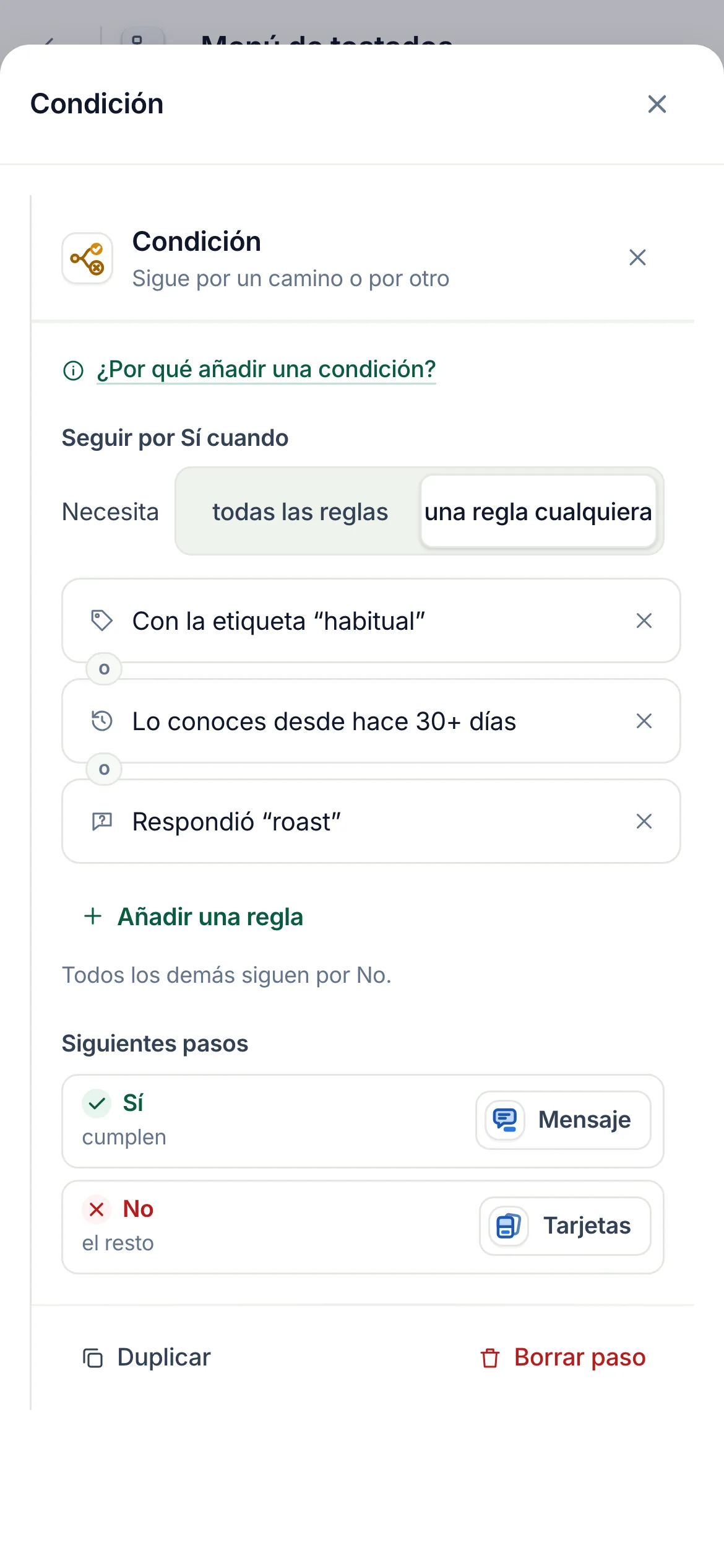 El constructor de flujos con una Condición seleccionada: tres reglas unidas por «o», y el selector de comprobaciones abierto en Más usadas junto a los grupos Perfil de Instagram, Historial contigo, Datos de contacto, Este flujo, Comentario o mensaje y Hora.
