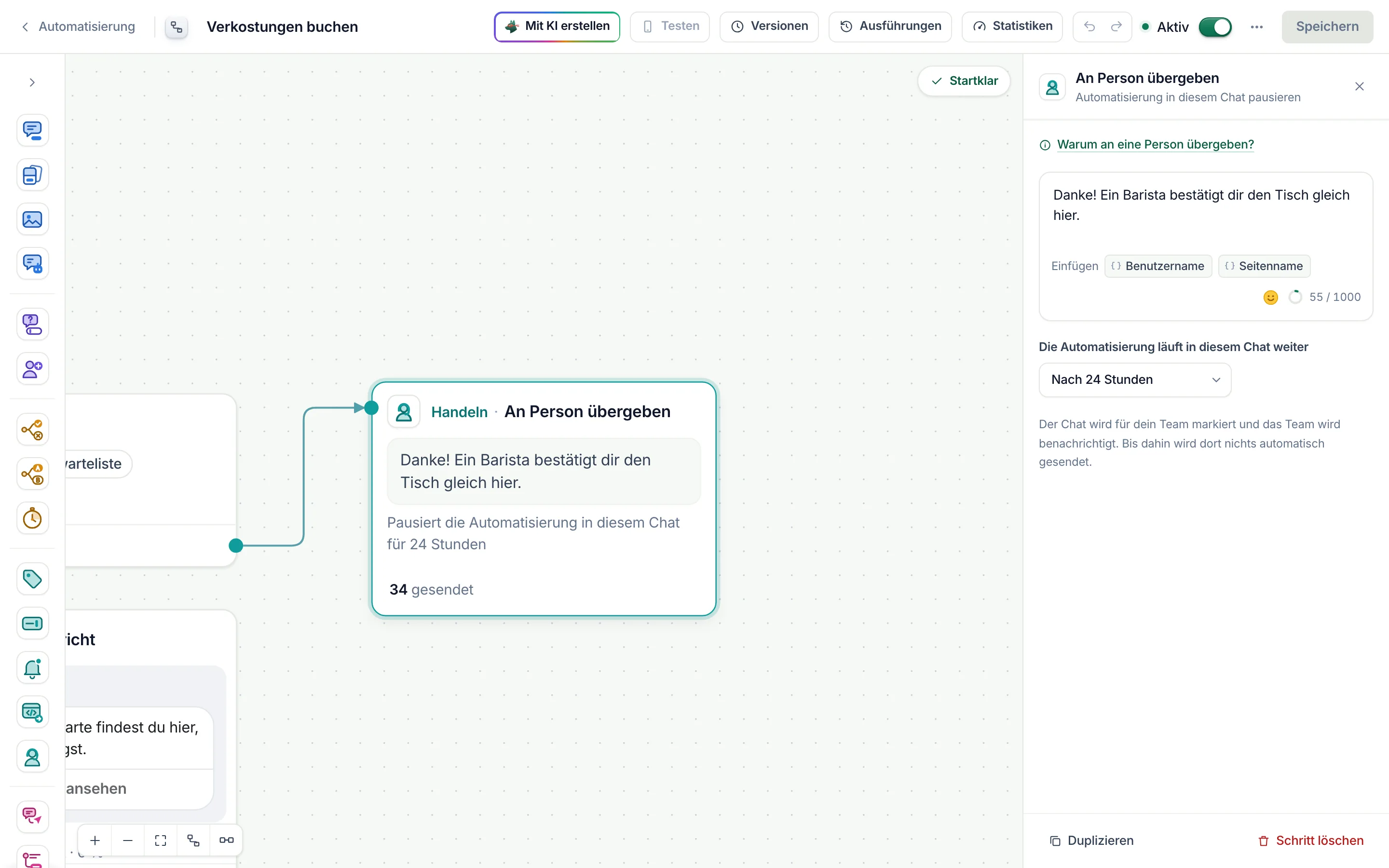 Der Flow-Builder mit ausgewähltem Schritt An Person übergeben: die Nachricht, die zuerst gesendet wird, und Die Automatisierung läuft in diesem Chat weiter, eingestellt auf Nach 24 Stunden.