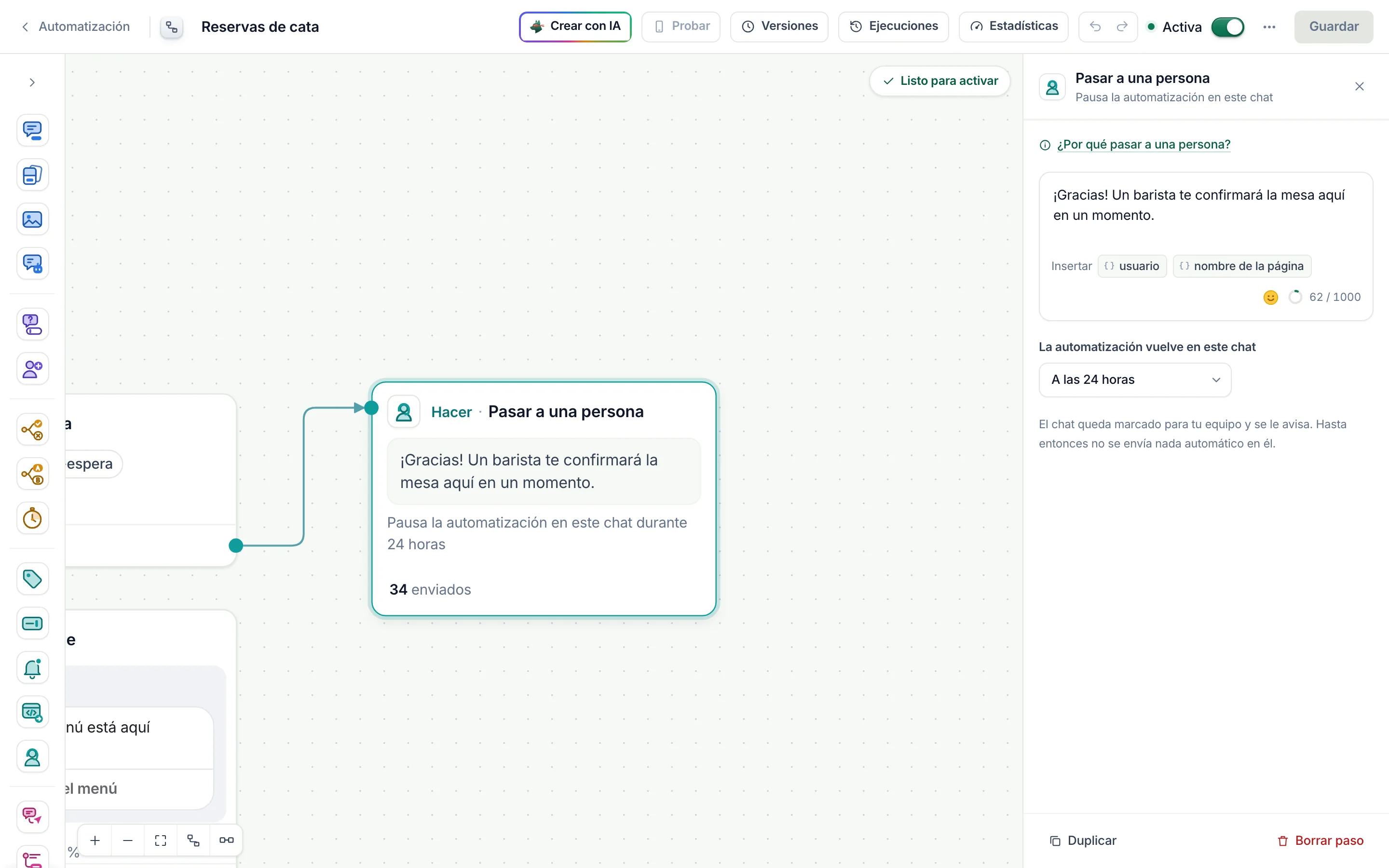El constructor de flujos con Pasar a una persona seleccionado: el mensaje que se envía primero y La automatización vuelve en este chat puesto en A las 24 horas.
