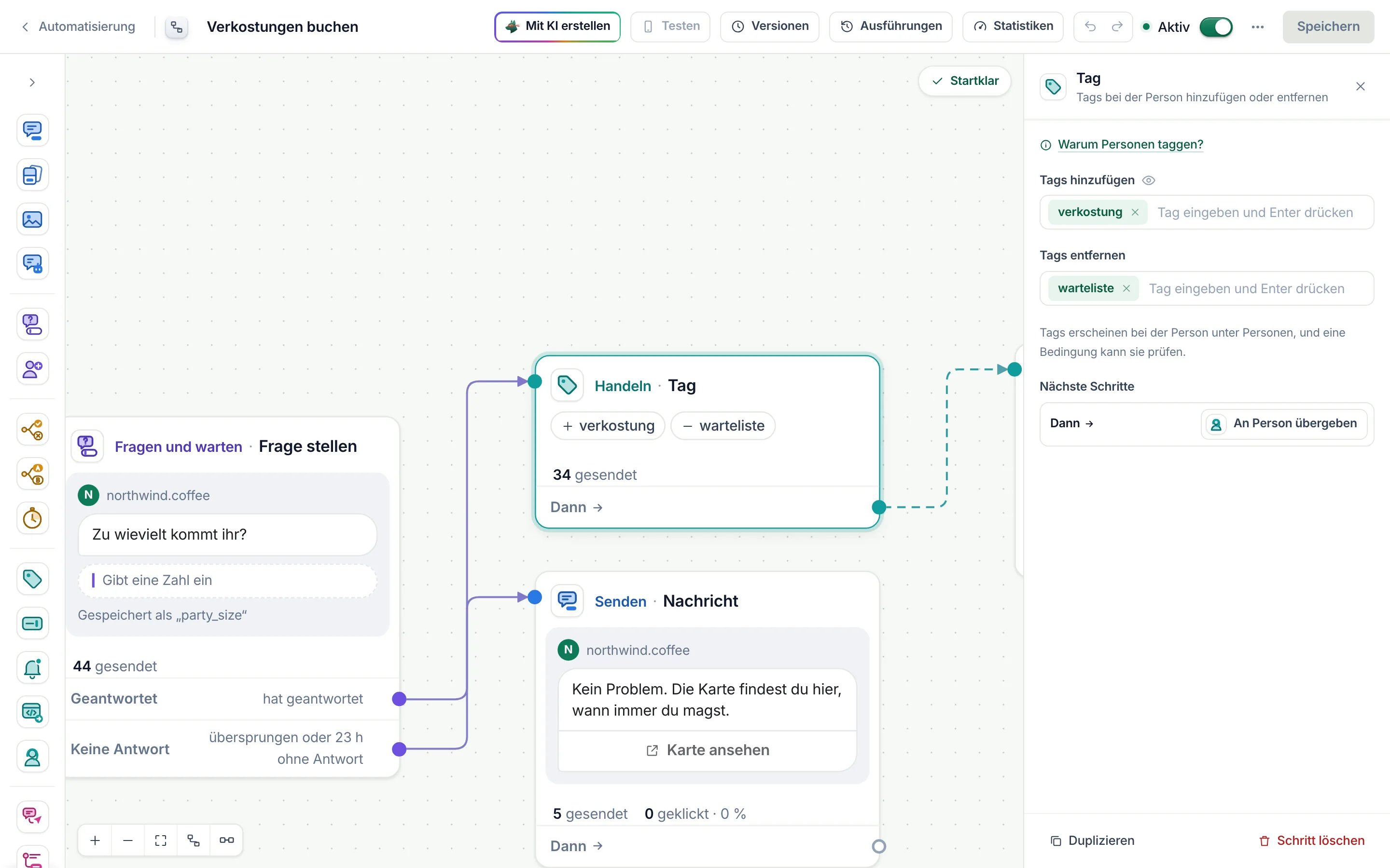 Der Flow-Builder mit ausgewähltem Schritt Tag: + verkostung und − warteliste nach der Frage, mit Tags hinzufügen und Tags entfernen in den Einstellungen.