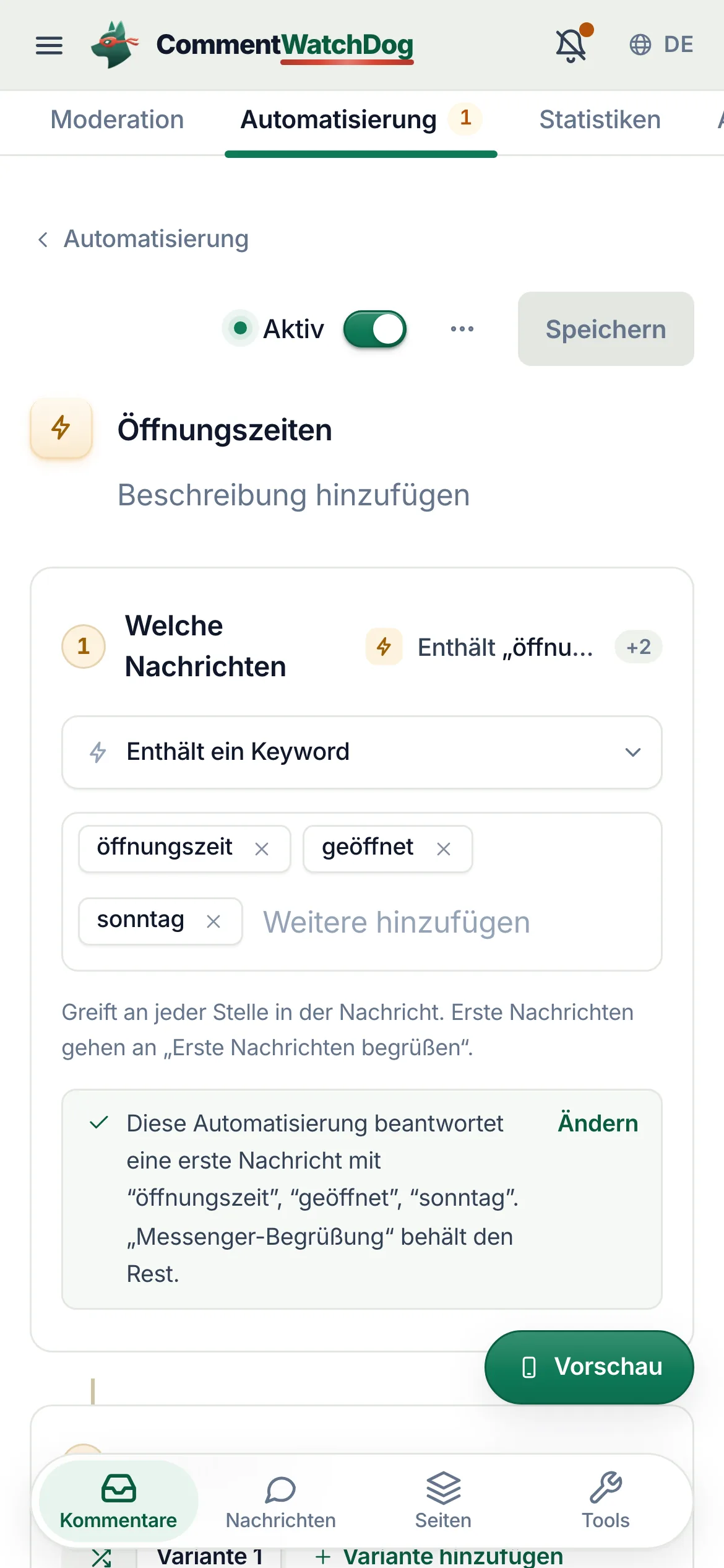 Die Keyword-Automatisierung Öffnungszeiten auf der Facebook-Seite Northwind Coffee, auf Aktiv gestellt: „Welche Nachrichten“ steht auf „Enthält ein Keyword“, mit den Keywords öffnungszeit, geöffnet und sonntag, dazu der Hinweis, dass sie eine erste Nachricht mit diesen Wörtern beantwortet, während die Messenger-Begrüßung den Rest behält.