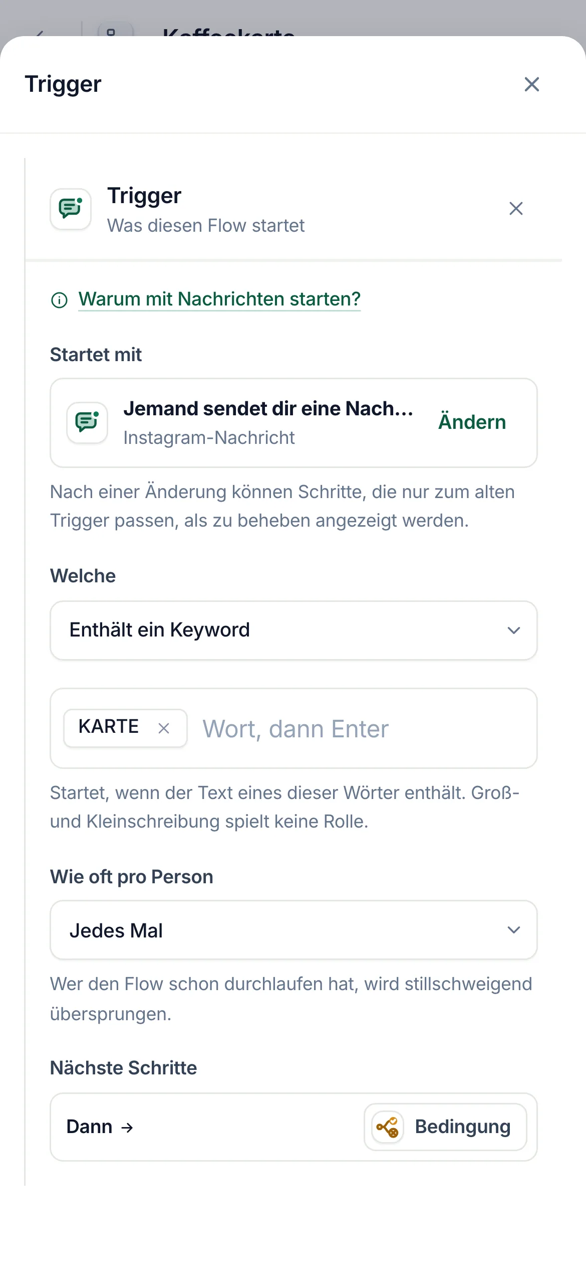 Der Flow-Builder mit ausgewähltem Nachrichten-Trigger des Flows Kaffeekarte: „Enthält ein Keyword“ mit dem Keyword KARTE.