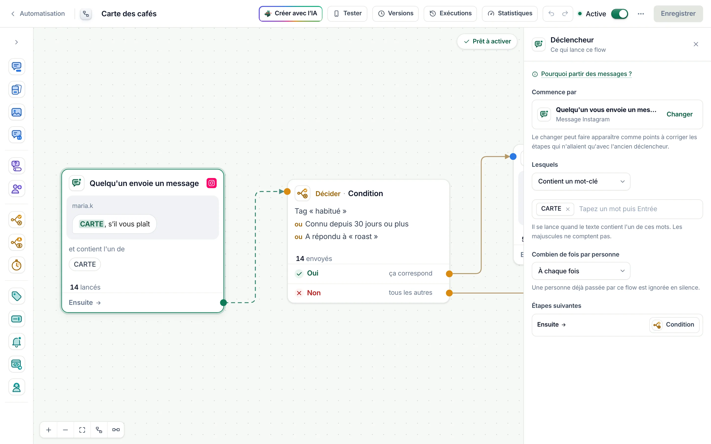 Le créateur de flows avec le déclencheur Message du flow Carte des cafés sélectionné&nbsp;: «&nbsp;Contient un mot-clé&nbsp;», avec le mot-clé CARTE.