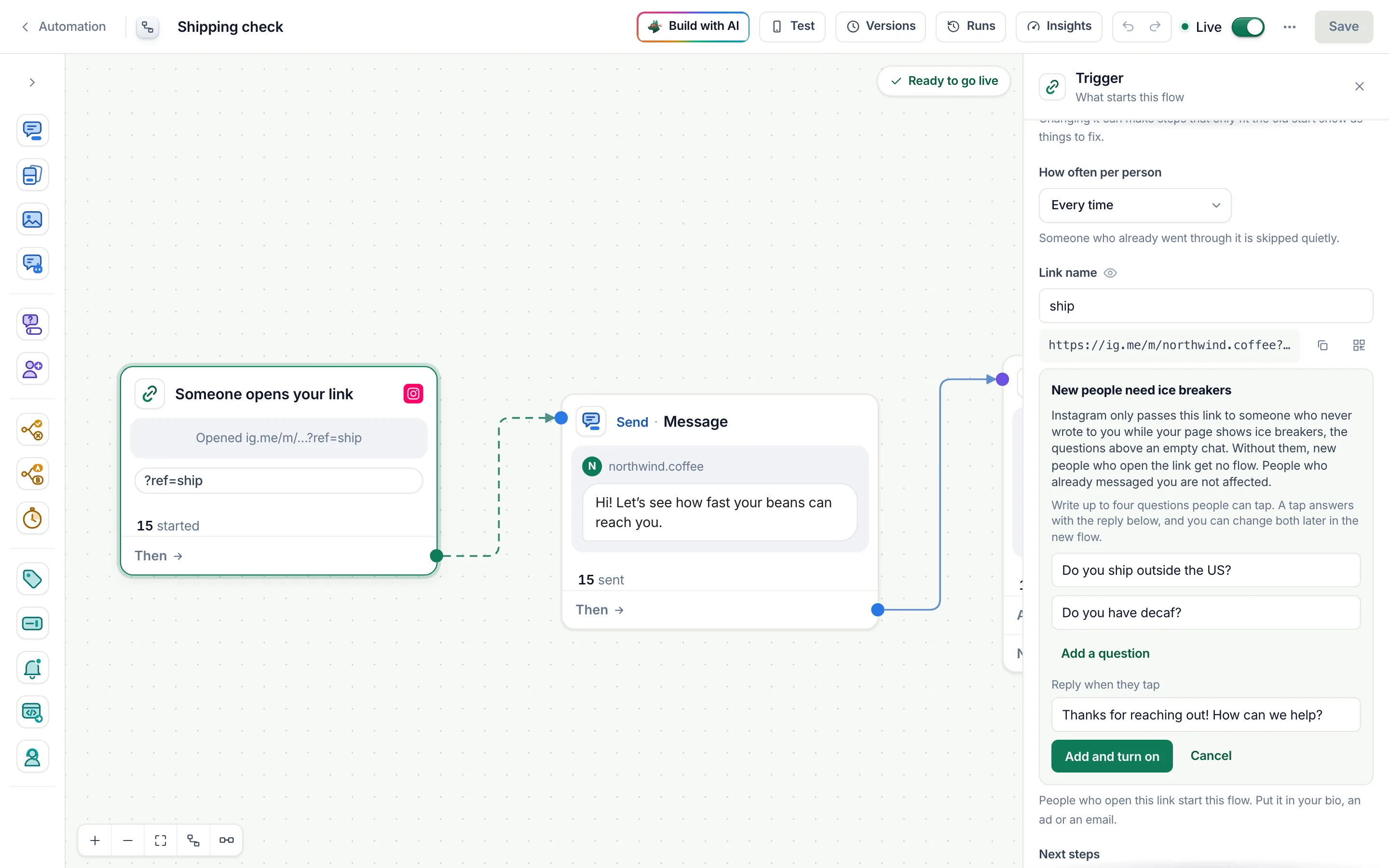 The form Add ice breakers opens: two questions typed, Add a question for more, the reply to a tap, and Add and turn on.