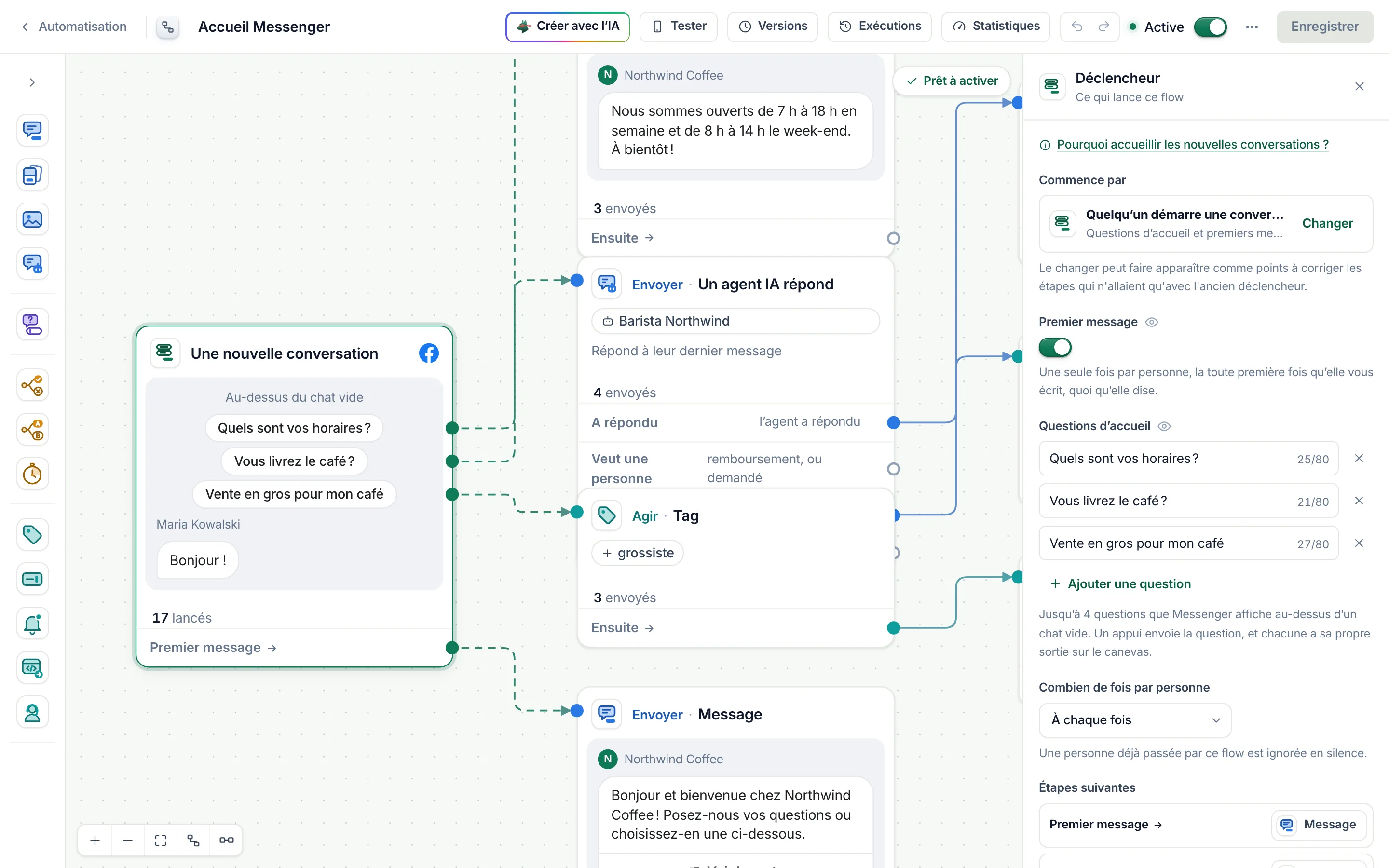 Le déclencheur d’un flow de bienvenue Messenger dans le créateur de flows&nbsp;: l’interrupteur Premier message est activé, et il y a trois questions d’accueil&nbsp;: «&nbsp;Quels sont vos horaires&nbsp;?&nbsp;», «&nbsp;Livrez-vous du café en grains&nbsp;?&nbsp;» et «&nbsp;Vente en gros pour mon café&nbsp;».