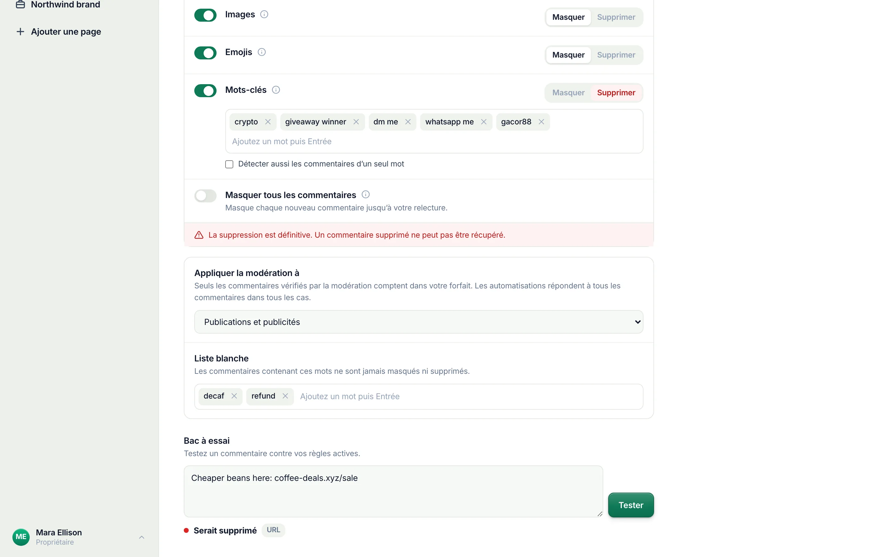 Testez n’importe quel commentaire avec vos règles actives avant qu’il n’arrive.