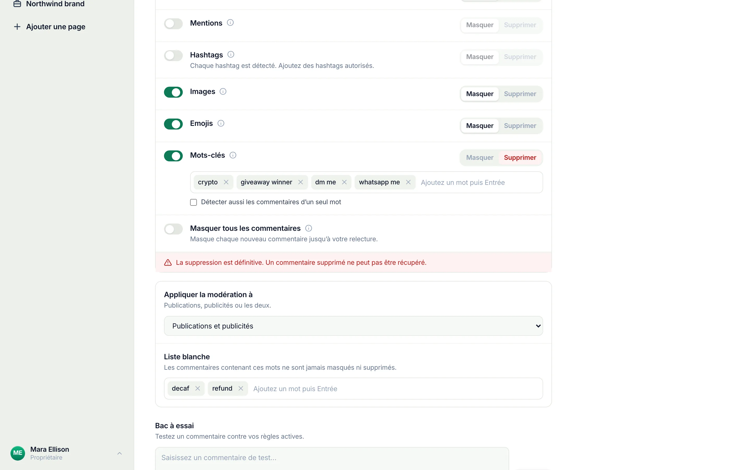 La liste blanche sous les règles : ajoutez un mot, appuyez sur Entrée.
