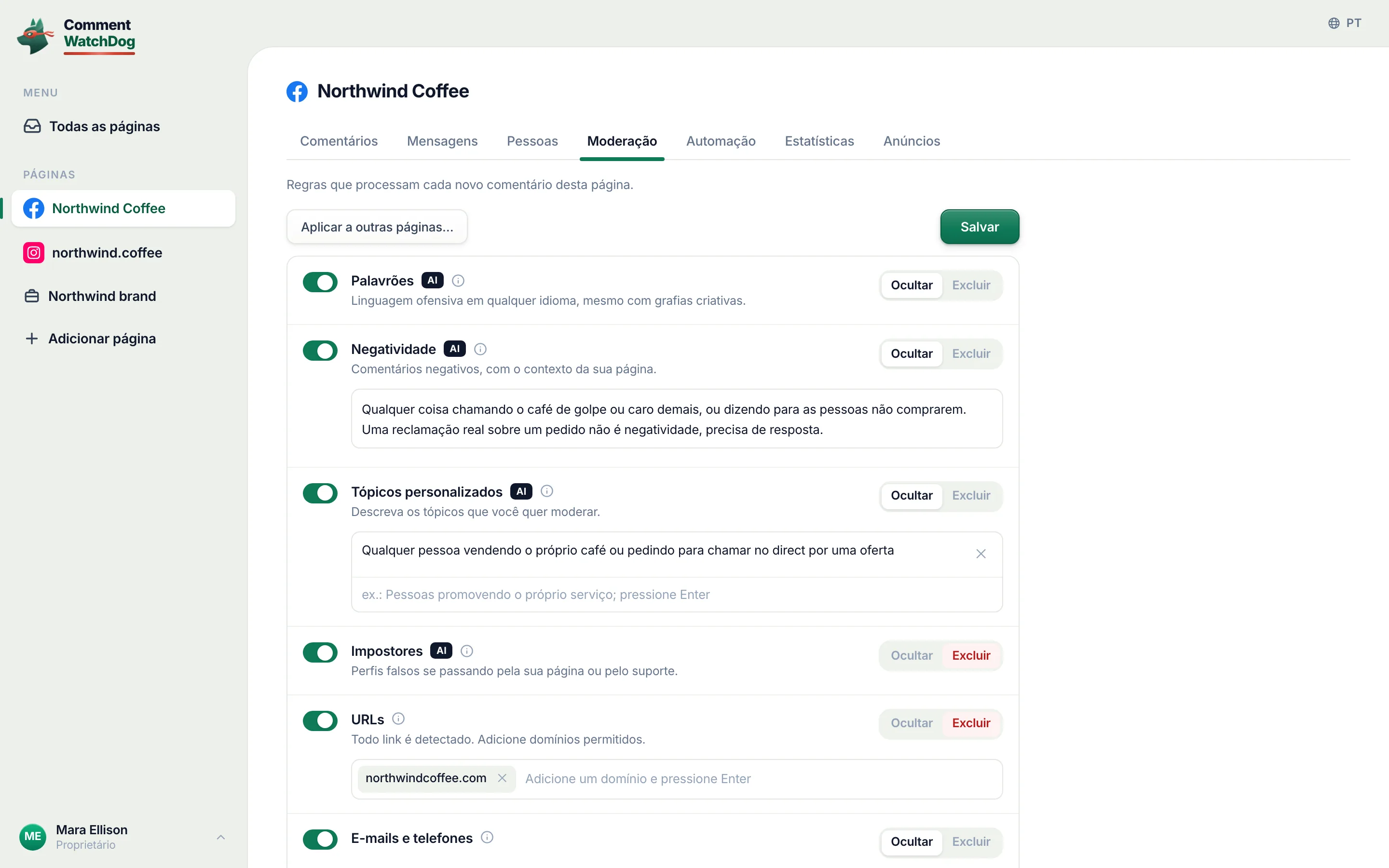 Regras para palavrões, negatividade, seus próprios temas, perfis falsos e links.